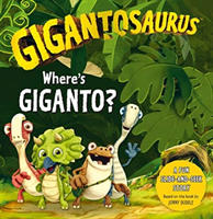 Gigantosaurus: Where's Giganto? - (slider board book) (Cyber Group Studios)(Novelty book)