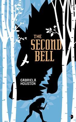 Second Bell (Houston Gabriela)(Paperback / softback)
