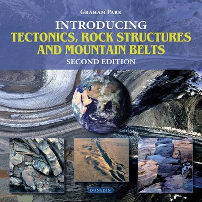 Introducing Tectonics, Rock Structures and Mountain Belts (Park Graham)(Paperback / softback)
