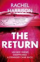Return - The creepy debut novel for fans of Stephen King, CJ Tudor and Alma Katsu (Harrison Rachel)(Paperback / softback)