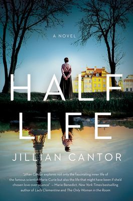 Half Life - A Novel (Cantor Jillian)(Paperback)