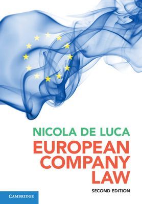 European Company Law (de Luca Nicola (Libera Universita Internazionale degli Studi Sociali Guido Carli Roma))(Paperback / softback)
