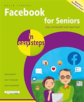 Facebook for Seniors in easy steps (Crookes David)(Paperback / softback)