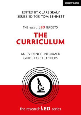 researchED Guide to The Curriculum - An evidence-informed guide for teachers(Paperback / softback)