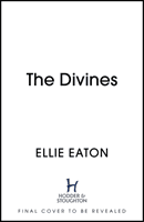 Divines (Eaton Ellie)(Pevná vazba)