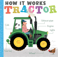 How it Works: Tractor (Hepworth Amelia)(Board book)