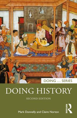 Doing History (Donnelly Mark)(Paperback / softback)