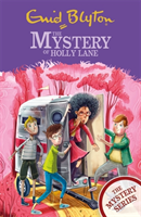 Mystery Series: The Mystery of Holly Lane - Book 11 (Blyton Enid)(Paperback / softback)