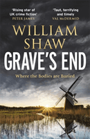 Grave's End - the brilliant third book in the DS Alexandra Cupidi investigations (Shaw William)(Paperback / softback)