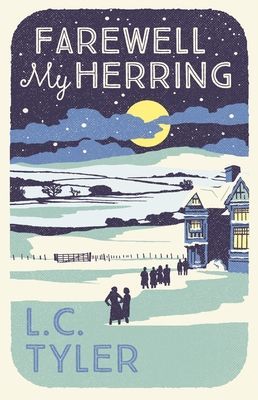 Farewell My Herring (Tyler L. C. (Author))(Pevná vazba)