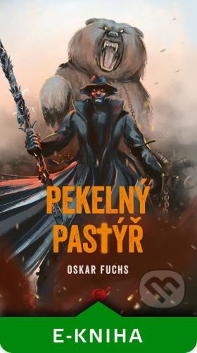 Pekelný pastýř - Oskar Fuchs, Jakub Cenkl (ilustrátor)