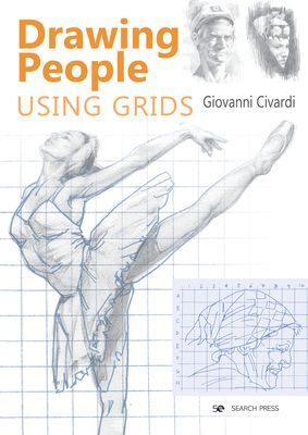 Drawing People Using Grids (Civardi Giovanni)(Paperback / softback)