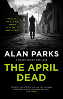 April Dead (Parks Alan)(Pevná vazba)