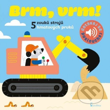 Brm, vrm! - zvuková knížka s hmatovými prvky