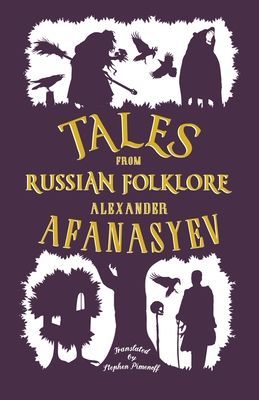 Tales from Russian Folklore (Afanasyev Alexander)(Paperback / softback)