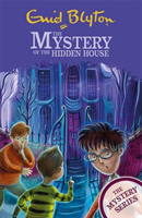 Mystery Series: The Mystery of the Hidden House - Book 6 (Blyton Enid)(Paperback / softback)