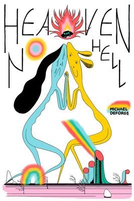 Heaven No Hell (DeForge Michael)(Pevná vazba)