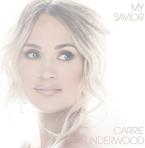 My Savior (Carrie Underwood) (CD / Album)