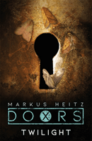 Doors: Twilight (Heitz Markus)(Paperback / softback)
