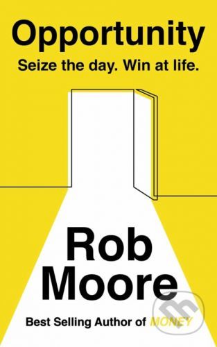 Opportunity - Rob Moore