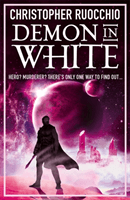 Demon in White - Book Three (Ruocchio Christopher)(Paperback / softback)