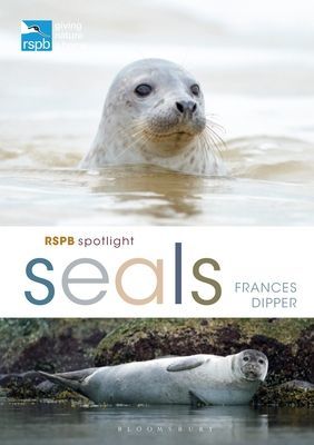 RSPB Spotlight Seals (Dipper Frances)(Paperback / softback)