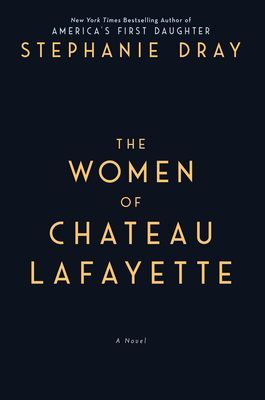 Women Of Chateau Lafayette(Paperback / softback)