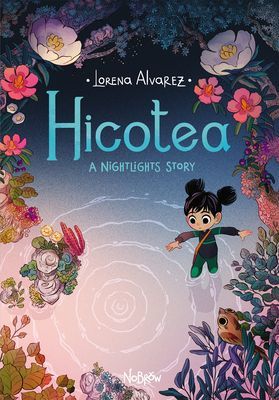 Hicotea - A Nightlights Story (Alvarez Lorena)(Paperback / softback)