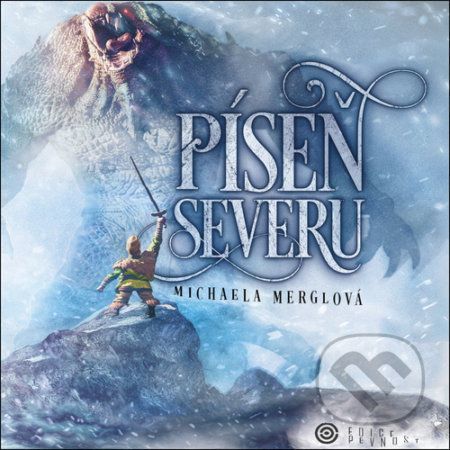 Píseň severu - Michaela Merglová