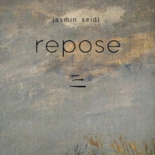 Jasmin Seidl: Repose (Vinyl / 12