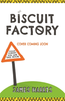 Unbelievable Biscuit Factory (Harris James)(Paperback / softback)