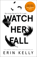 Watch Her Fall (Kelly Erin)(Paperback)
