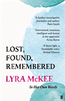 Lost, Found, Remembered (McKee Lyra)(Paperback / softback)
