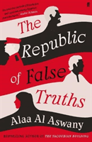 REPUBLIC OF FALSE TRUTHS (ASWANY ALAA AL)(Paperback)