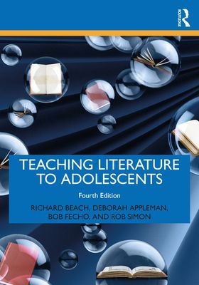Teaching Literature to Adolescents (Beach Richard (University of Minnesota USA))(Paperback / softback)
