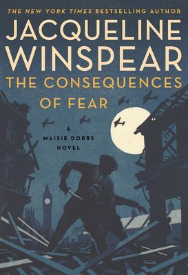 Consequences of Fear - A Maisie Dobbs Novel (Winspear Jacqueline)(Paperback)