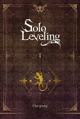 Solo Leveling, Vol. 1 (light novel) (Chugong)(Paperback / softback)