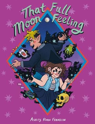 That Full Moon Feeling (Franklin Ashley Robin)(Paperback / softback)