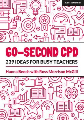 60-second CPD - 239 ideas for busy teachers (Beech Hanna)(Paperback / softback)