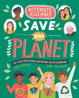 Activists Assemble - Save Your Planet (Hoare Ben)(Paperback / softback)