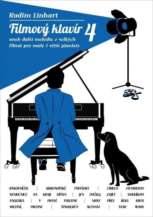 Filmový klavír 4 aneb další melodie z vellkých filmů pro malé i větší pianisty - Linhart Radim, Brožovaná
