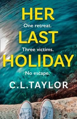 Her Last Holiday - Taylor C. L.