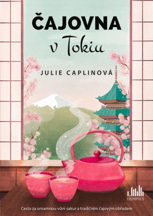 Čajovna v Tokiu - Caplinová Julie, Brožovaná