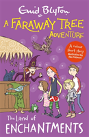 Faraway Tree Adventure: The Land of Enchantments - Colour Short Stories (Blyton Enid)(Paperback / softback)