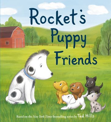 Rocket's Puppy Friends (Hills Tad)(Board book)
