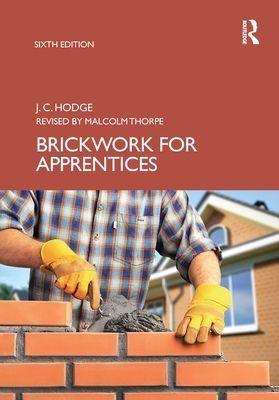Brickwork for Apprentices (Hodge J.C.)(Paperback / softback)