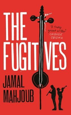Fugitives (Mahjoub Jamal)(Pevná vazba)