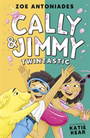 Cally and Jimmy: Twintastic (Antoniades Zoe)(Paperback / softback)