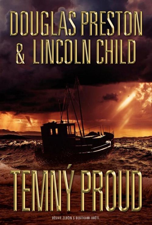 Temný proud - Preston Douglas;Child Lincoln, Vázaná