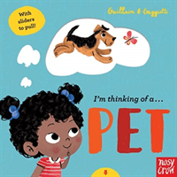 I'm Thinking of a Pet (Guillain Charlotte)(Board book)
